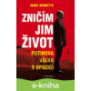 E-kniha Zničím jim život - Marc Bennetts