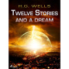 Twelve Stories and a Dream