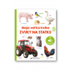 Moja veľká kniha Zvuky na statku
