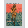 Garden is open (Vratislav Brabenec)