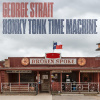 STRAIT GEORGE - HONKY TONK TIME MACHINE (1CD)