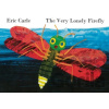 The Very Lonely Firefly - Eric Carle
