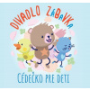 Divadlo ZáBaVKa - Cédečko pre deti CD