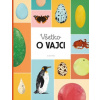 Všetko o vajci - Markéta Nováková, Eva Bártová, Blanka Sedláková