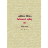 Sebrané spisy IV - Velký roman - Klíma Ladislav, Erika Abrams