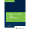 Kompakt kommentár a polgári perrendtartásról szóló 2016. évi CXXX. Törvényhez