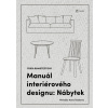 Manuál interiérového designu: Nábytek