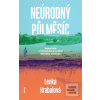 Neúrodný půlměsíc (Lenka Hrabalová)