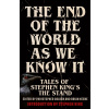 The End of the World as We Know It