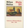 Milan Rúfus: Dielo XV - Milan Rúfus