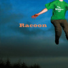Racoon - Till Monkeys Fly [CD]
