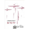 Si to ty - Louis Evely