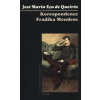Korespondence Fradiqua Mendese - de Queirós José Maria Eça