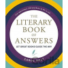 The Literary Book of Answers - Carol Bolt