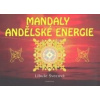 Mandaly andělské energie - Švecová Libuše