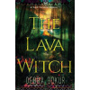 The Lava Witch - Debra Bokur