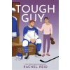 Tough Guy - Rachel Reid
