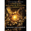 Balada o ptácích a hadech - Suzanne Collins