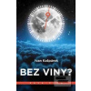 Bez viny? (Ivan Kašpárek)