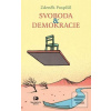 Svoboda a demokracie (Zdeněk Pospíšil)