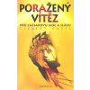 Poražený vítěz - Pro Caesarovu moc a slávu