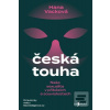 Česká touha (Hana Vacková)