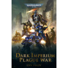 Dark Imperium: Plague War [Haley Guy] (Warhammer 40 000 / Dark Imperium #2)
