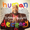 Sugaray Rayford: Human Decency LP - Sugaray Rayford