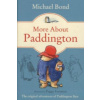 More About Paddington