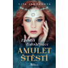 Zpověď čarodějnice - Amulet štěstí - Vita Jamborová