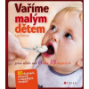 Vaříme malým dětem