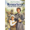 Mother Seton and the Sisters of Charity