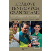 Králové tenisových grand… (Zdeněk Žofka)