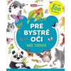 Pre bystré oči - naše zvieratá - Popová Jevgenija