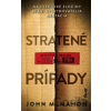 Stratené prípady - John McMahon