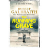 The Running Grave - Robert Galbraith