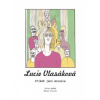 Lucie Vlasáková - Daňák Jirka Pirník Dušan