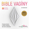 Bible vagíny - Jen Gunter - online doručenie