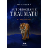 Autobiografie traumatu