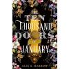 Ten Thousand Doors of January