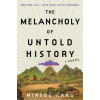 The Melancholy of Untold History - Kang Minsoo