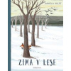 Zima v lese - Daniela Kulot