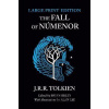 The Fall of Numenor: and Other Tales from the Second Age of Middle-earth - Reuel Ronald John Tolkien