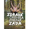 Zdravá chodidla, zdravá záda - Tomáš Ďurán, Věra Strnadová
