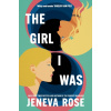 The Girl I Was