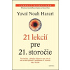 21 lekcií pre 21. storočie Yuval Noah Harari