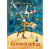 Čarovný cirkus - Katalin Szegedi