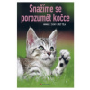 Snažíme se porozumět kočce