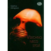 Všechno něco stojí - Kateřina Zelingerová