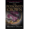 The Poisoned Crown - Maurice Druon